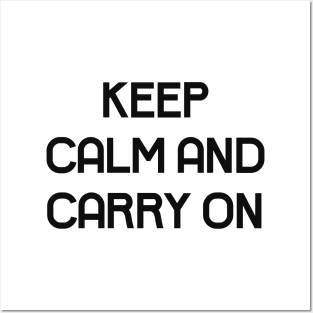 Keep calm and carry on Posters and Art